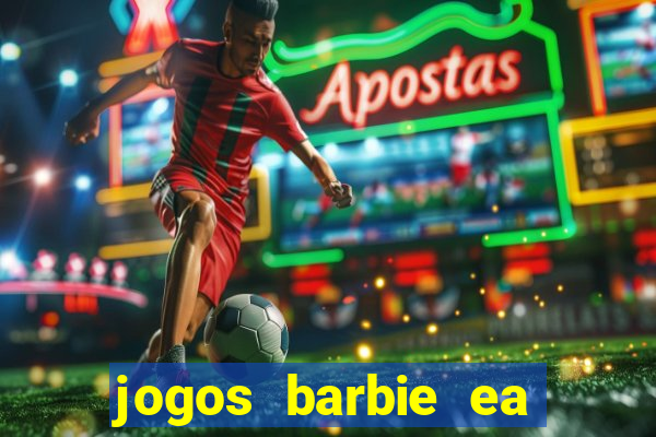 jogos barbie ea magia da moda